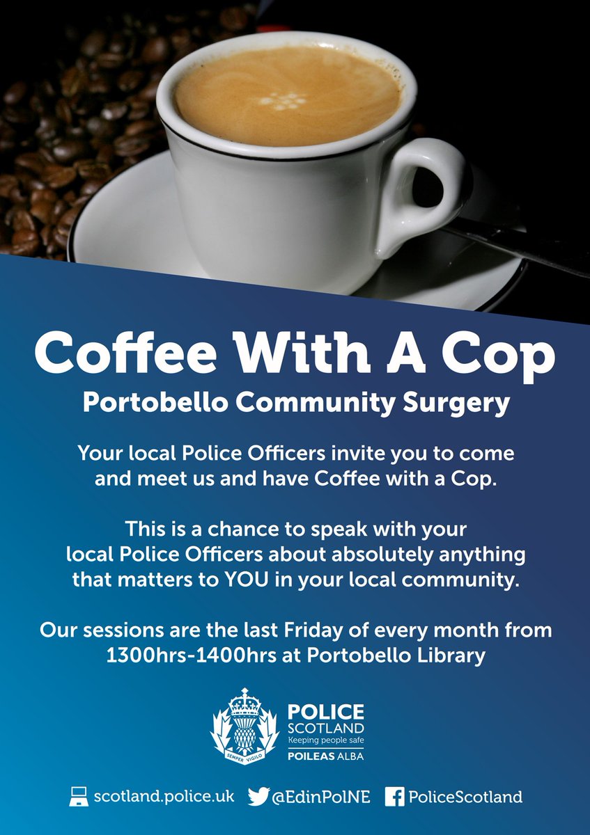 #CoffeeWithACop at Portobello Library on Friday 31st May 2024 between 1pm-2pm. 

Please come along to speak with a Local Community Police Officer.

#CommunityPolicing