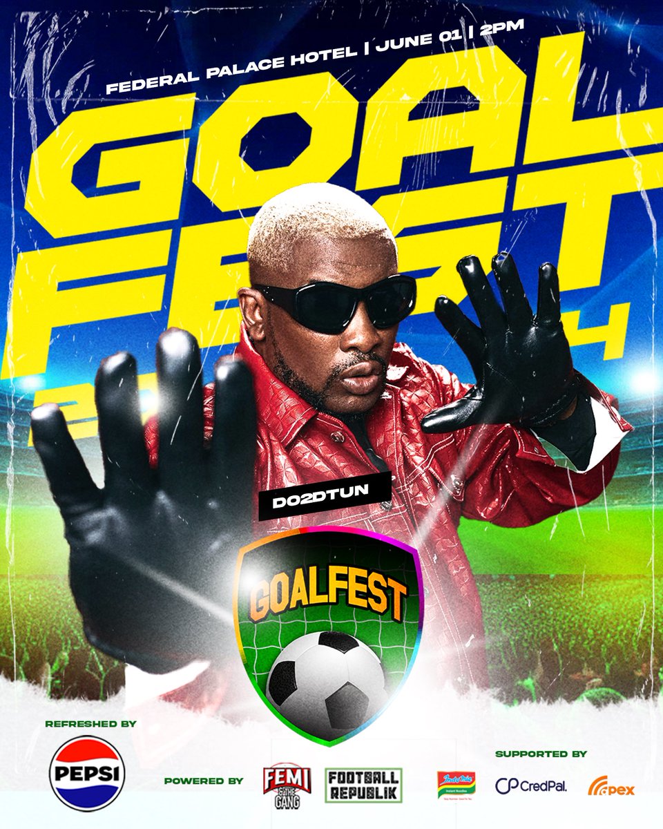 3 days to go until #Goalfest2024 and we’re thrilled to have the energy gad himself, @iamDo2dtun keeping the energy high. It’s going to be an epic day, Be there! Get FREE tickets at /www.GoalfestNigeria.com