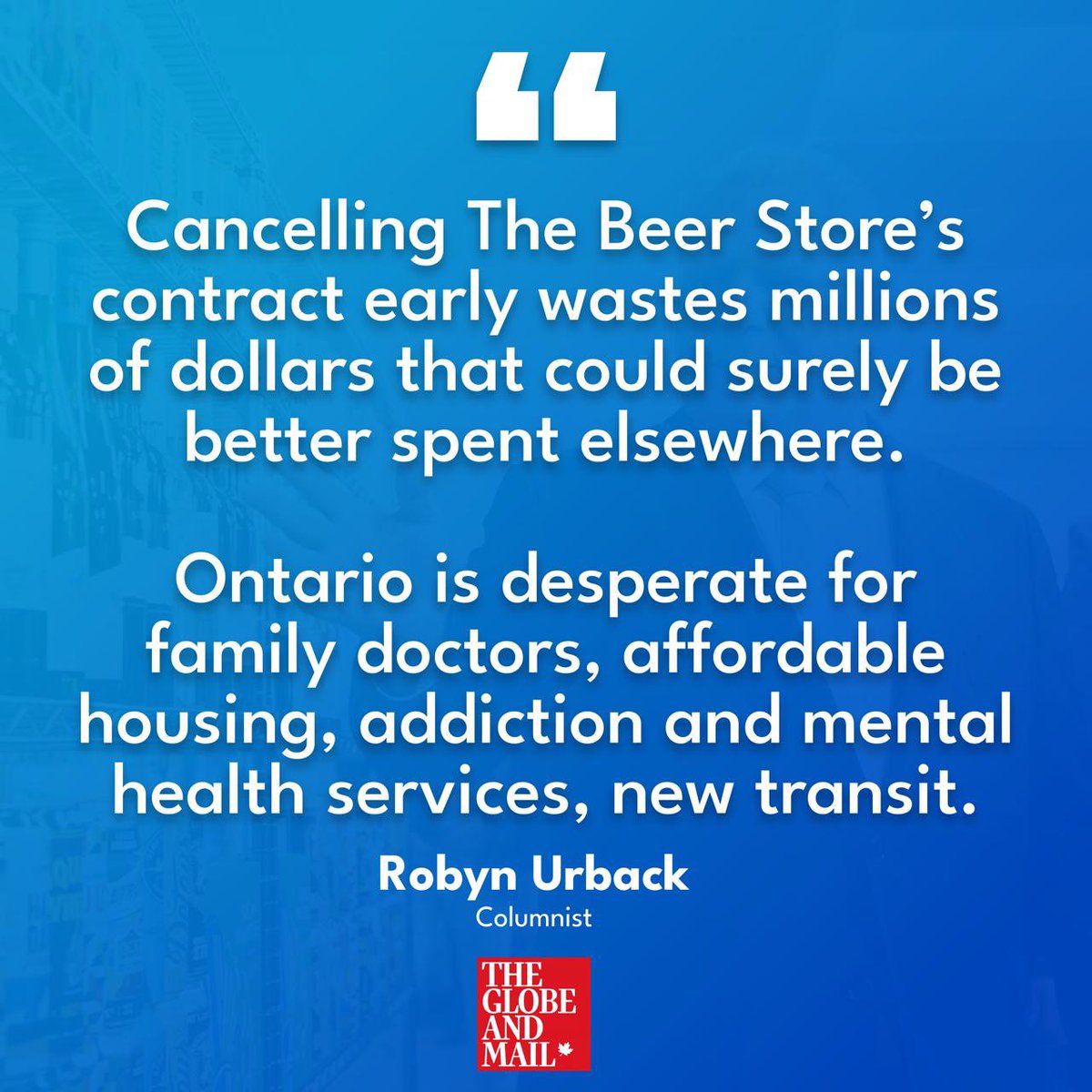 Doug Ford isn’t in it for you or your family, he’s in it for his wealthy well-connected insiders and friends. Shame on him for wasting a billion bucks to speed up booze access by just one year when that money could have gone toward building new homes, hiring more doctors, or