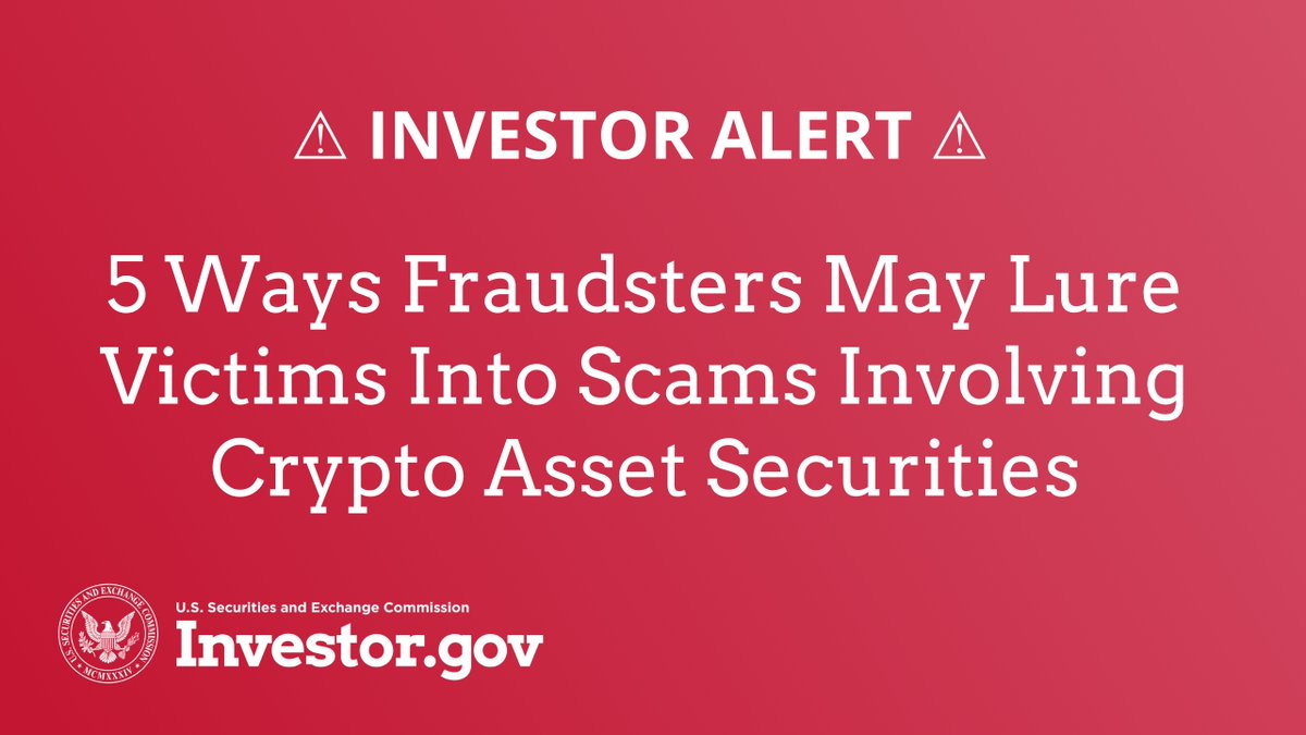 Scammers often use innovations and new technologies like #crypto to  perpetrate investment scams. Learn about five ways fraudsters use crypto  asset securities to defraud investors in the latest https://t.co/HcJIp4BQEW  Investor Alert: https://t.co/0Ag6l8ic0R