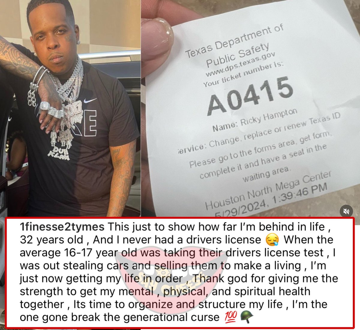 Finesse2tymes reveals that at age 32, he's getting his driver's license for the first time: “When the average 16-17 year old was taking their driver license test I was out stealing cars & selling them to make a living”