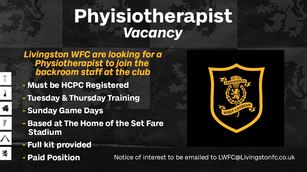livingstonwfc's tweet photo. Livingston WFC are looking for a Physiotherapist to join us ahead of the 2024/25 season!

Please contact lwfc@livingstonfc.co.uk if interested in joining our team! https://t.co/QS1m6YQkEe