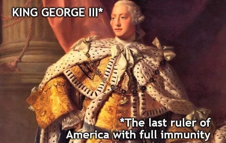 KING GEORGE III: The last ruler of America with full immunity Check on my #blog --> sydesjokes.blogspot.com/2024/05/king-g… #OrangeTurdTrump #OrangeTurd #MAGA #MAGACult #MAGAMorons