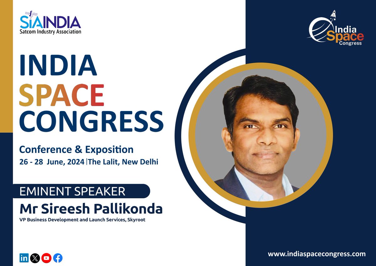 SIA_Ind's tweet image. We are pleased to announce that Mr Sireesh PALLIKONDA, VP Business Development and Launch services, @SkyrootA Aerospace will be joining the India Space Congress 2024 as an #eminentspeake

Mark your calendars!
26-28 June 2024
The Lalit, New Delhi

For More: indiaspacecongress.com