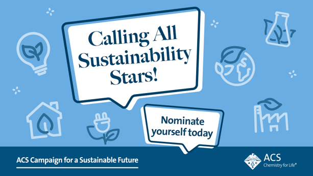 Calling all Sustainability Star Chemists! We want to celebrate YOU! Your dedication to #GreenChemistry is crucial in achieving a #SustainableFuture. Share your story for a chance to be highlighted as an #ACSSustainabilityStar. Learn more at brnw.ch/21wKfP4