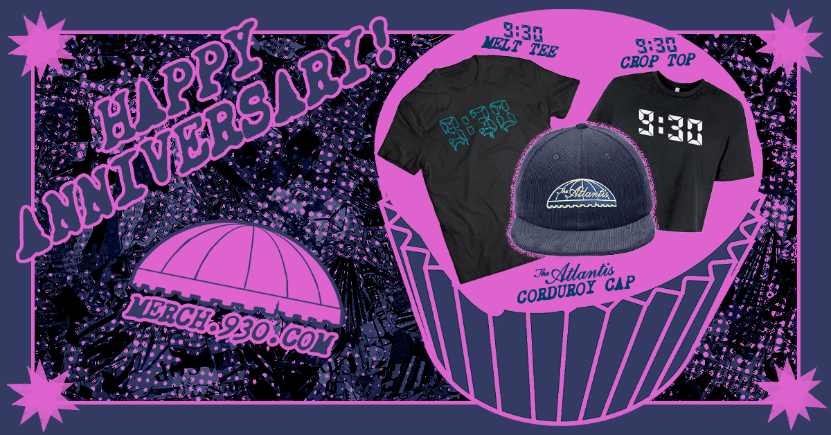 It's our anniversary! We're kicking off the celebration with three new merch items, the 9:30 melt tee, crop top, and corduroy cap! Get your hands on them today. 🥳🎉 930-club.myshopify.com/collections/ne…)