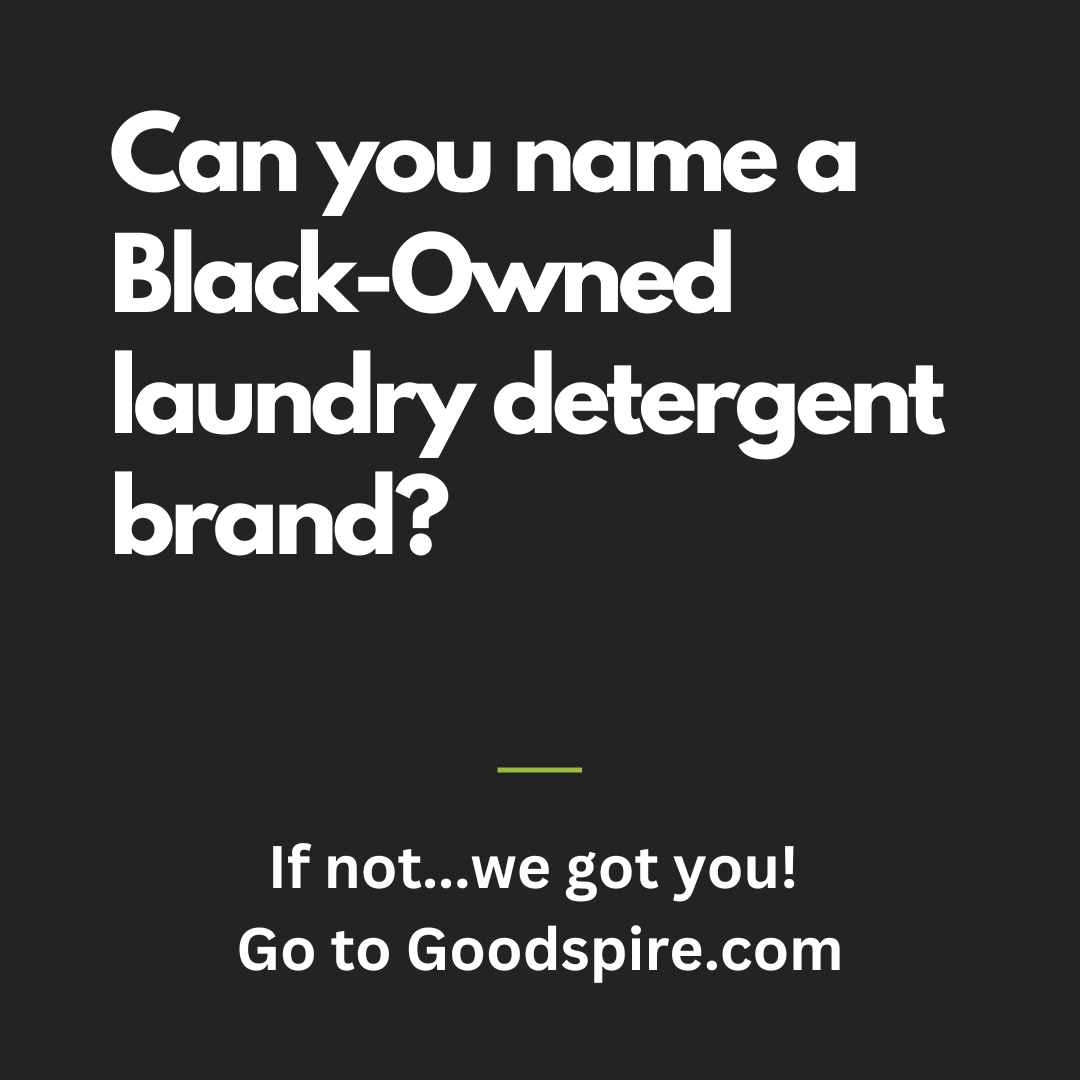 Goodspire's tweet photo. Can you name a Black Owned laundry detergent brand? If not, we got you...go to https://t.co/fLuh8drNB5! #BlackOwnedBusiness #SupportBlackOwned #BuyBlack #Laundry #ShopBlack https://t.co/UICIZYdMen