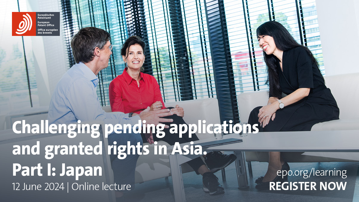 What are the patent procedures in #Asia? 🧐 As part of our first online lecture, 'Challenging pending applications and granted rights in Asia', we will discuss oppositions, invalidations and third-party observations in #Japan. Register now 👉 bit.ly/3V48Xdh #IPTraining