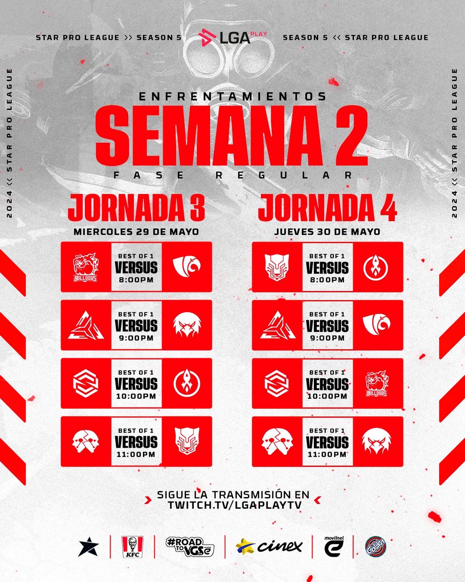 LGAplay's tweet photo. ¡Conoce los enfrentamientos de esta 2ª SEMANA en la #StarProLeague y disfruta del mejor Counter Strike nacional! 😎👏

¡Nos vemos esta noche con la 3ª JORNADA! 🫡

🔴 @TeamCareperros | @ARAesportsVzla | @ascendentesport | @AlphaGamingVzla | @SkillzArena | @Outersavage_ | @StreamerArena | @Outersavage_ 🔴 

#SPL5