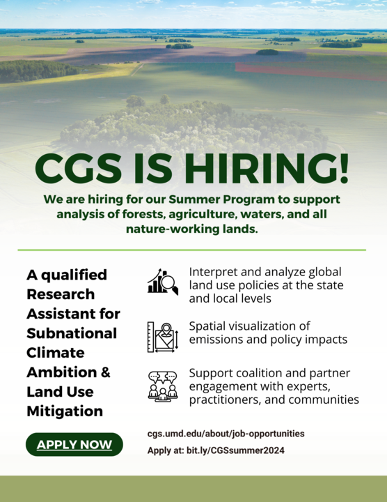 We are hiring 📢
Are you passionate about land use and climate mitigation? 
Apply for our Summer Program to support state-of-the-art research of forests, agriculture, waters, and all natural-working lands! 
Apply now! cgs.umd.edu/research-impac…