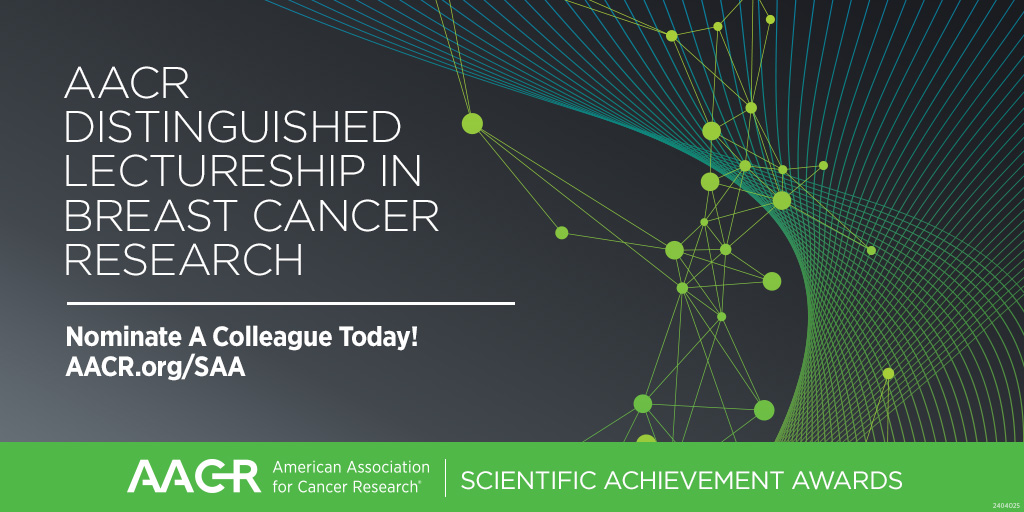 Extended Nomination Deadline: June 17 The AACR Distinguished Lectureship in Breast Cancer Research recognizes science that has inspired, or has potential to inspire, new perspectives on the etiology, diagnosis, treatment, or prevention of breast cancer. bit.ly/4aEs5En