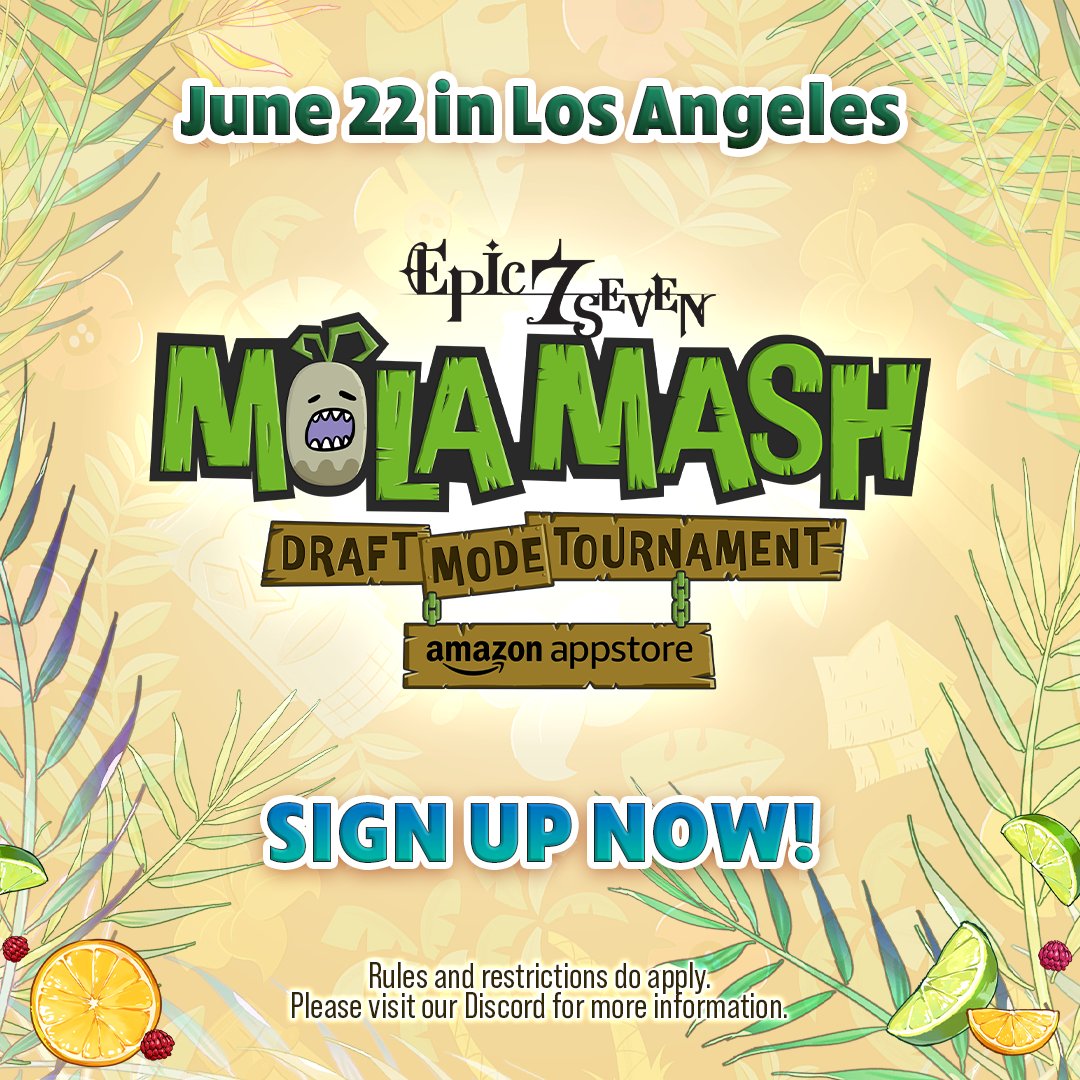 Epic7_Global's tweet image. The time is now!  Sign-ups for the 🍍Mola Mash Draft Mode Tournament 🍍 are live!

Click the link to register:
▶eventbrite.com/e/mola-mash-dr…◀