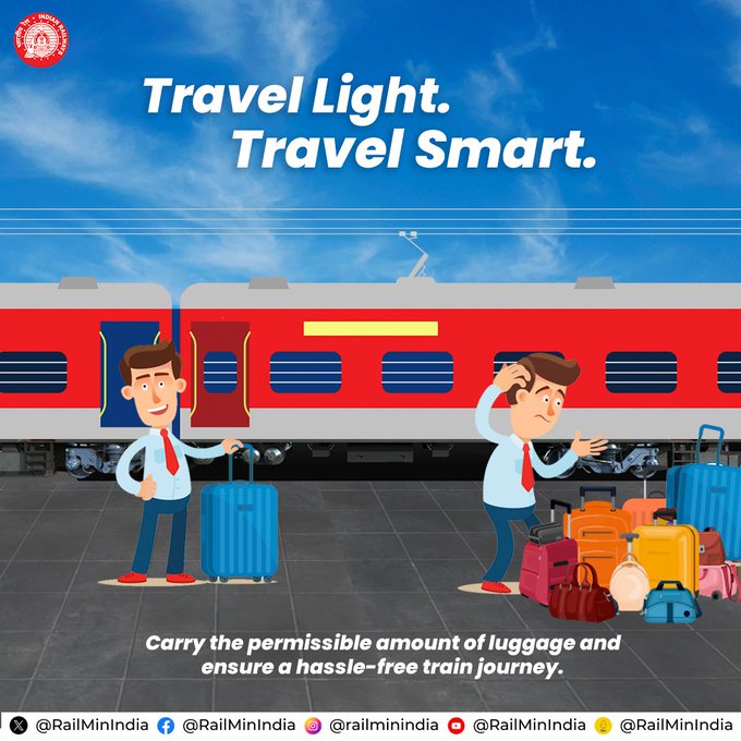 Make your train travel easy by carrying only the essential luggage. 
#ResponsibleRailYatri