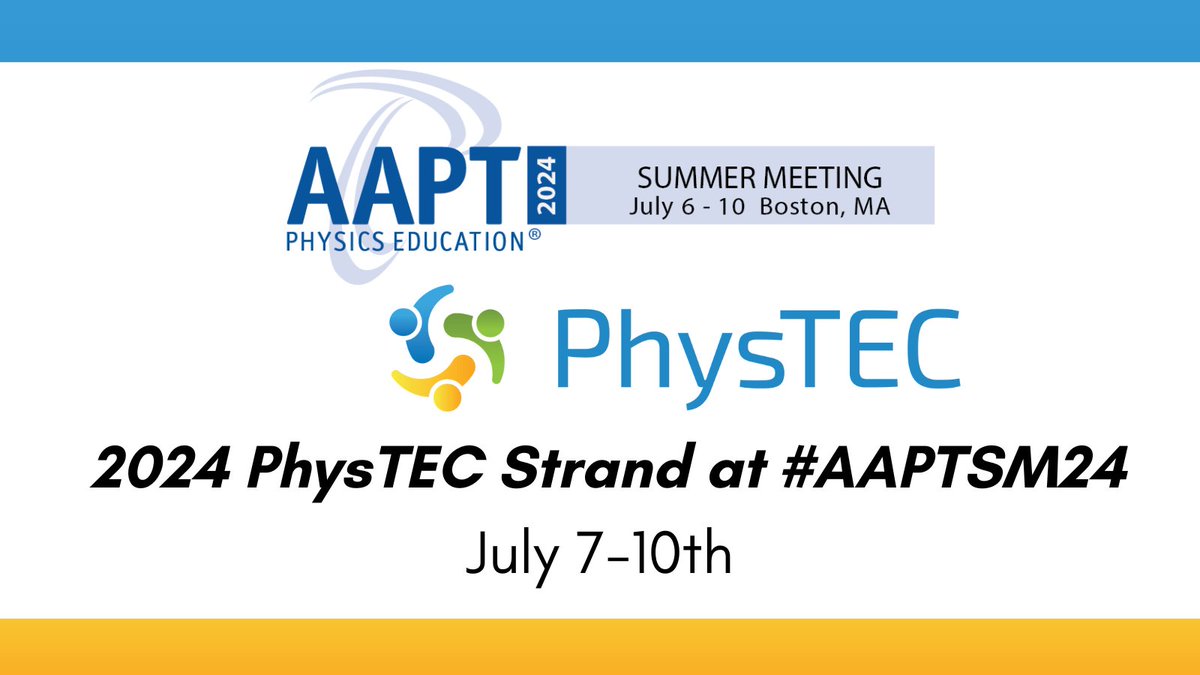 Attend the 2024 PhysTEC Strand happening on July 7-10 at the 2024 AAPT Summer Meeting in Boston, MA. Learn more and register today! ➡ow.ly/yySh50RaqEU #AAPTSM24 #PhysTEC2024 #AAPTConference #AAPTMeeting #PhysicsEducation #ITeachPhysics