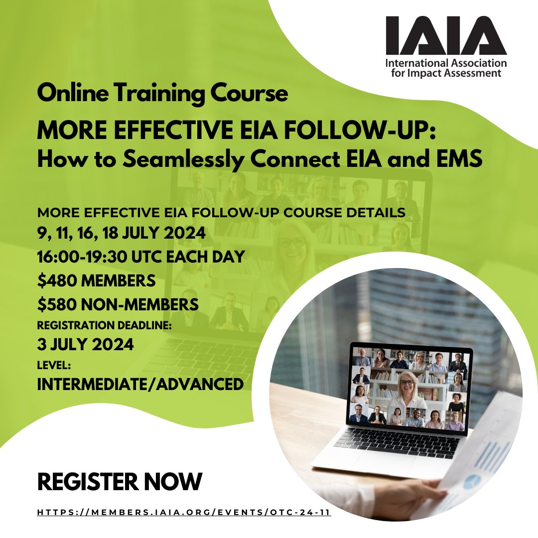 🌐 Enhance your environmental project outcomes with IAIA's More Effective EIA Follow-Up training.

🗓️ Course Dates: 9, 11, 16, 18 July 2024 🔗 members.iaia.org/events/otc-24-…

#IAIA #ImpactAssessment #EMS