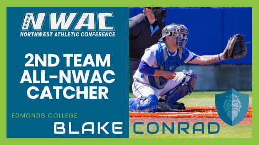 Congrats to Sophomore Blake Conrad on being selected 2nd Team All-NWAC Catcher!