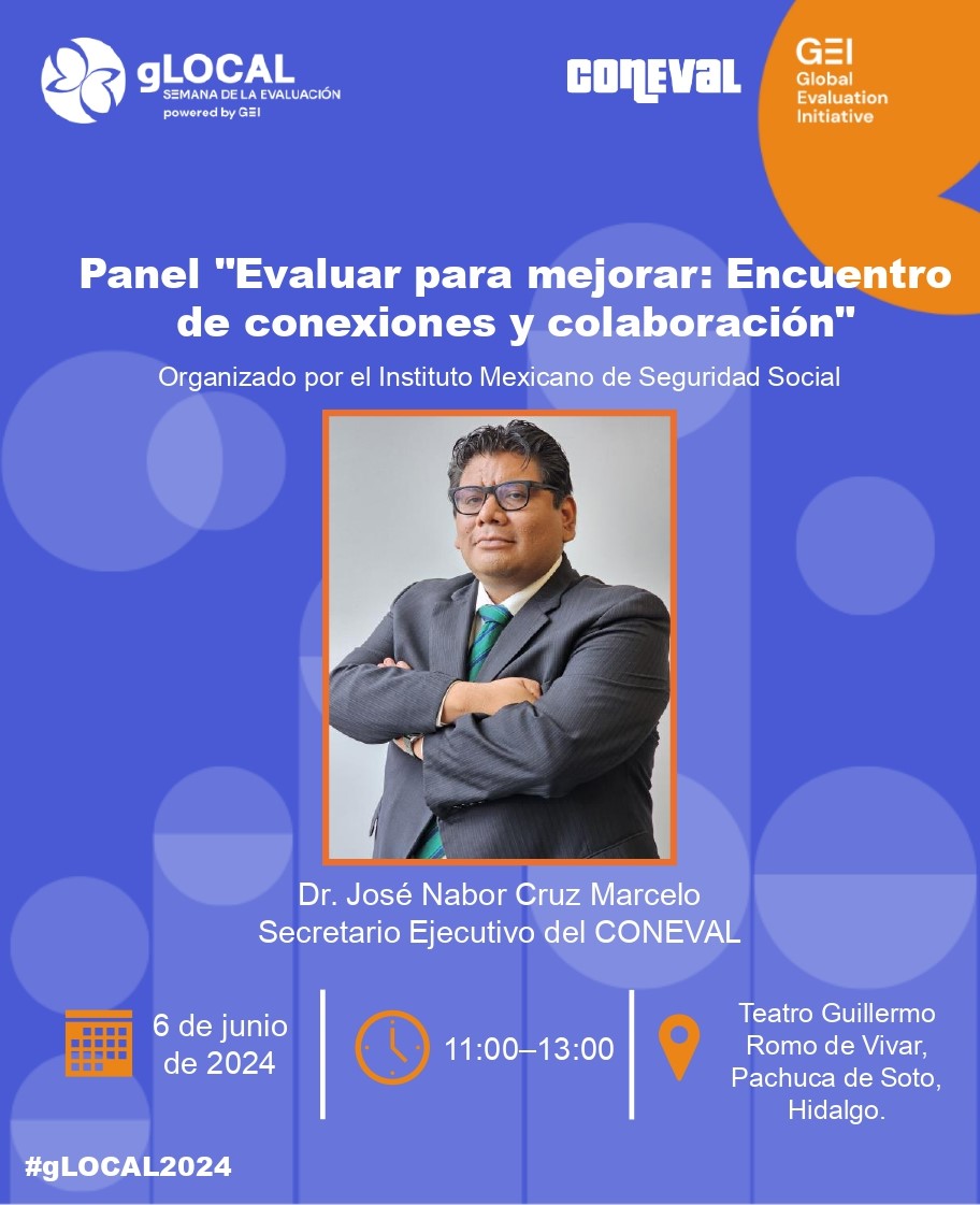 ¡Falta muy poco para la Semana de la Evaluación #gLOCAL2024 y el #CONEVAL está listo! 🤓

🗓️ Este 5 y 6 de junio sigue las participaciones de nuestro Sec. Ejec. <a href="/JoseNabCruz/">José Nabor Cruz Marcelo</a>.

¡Asiste, promovamos la #CulturaDeLaEvaluación! 🔎

👉Más información glocalevalweek.org