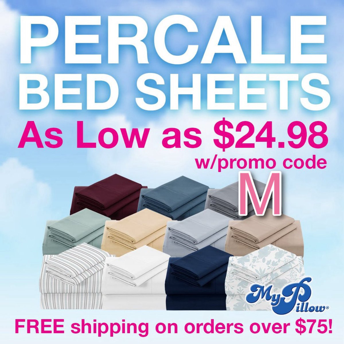 bfraser747's tweet photo. Limited Time Offer!! #MyPillow #PercaleBedSheet Sets as low as $24.98 when you use promo code 👉M👈. Cool, crisp, and they do not "pill".  FREE shipping on orders over $75 https://t.co/kMPlXf1J2j
#limitedtimeoffer #percalebedsheets 
#MyPillowPromoCodeM https://t.co/8f0WXVaN0r