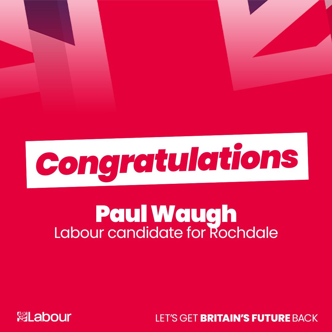 Congratulations to Paul Waugh, who's been selected as Labour's candidate for Rochdale!