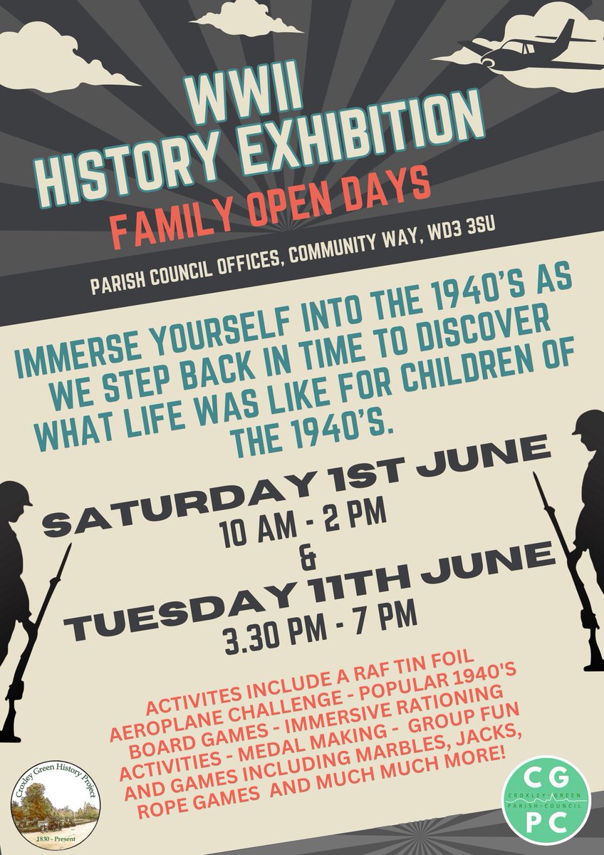Join us for a trip back in time! 

Croxley Green Parish Council and The Croxley Green History Project are excited to invite you to the WW2 Exhibition Launch Day this Saturday, 1st June, from 10am to 2pm!