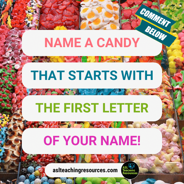 🍭 Calling all candy lovers! What sweet treat matches the first letter of your name? Comment below! #CandyNames #SweetTooth #CandyFun #ASL #aslteachingresources