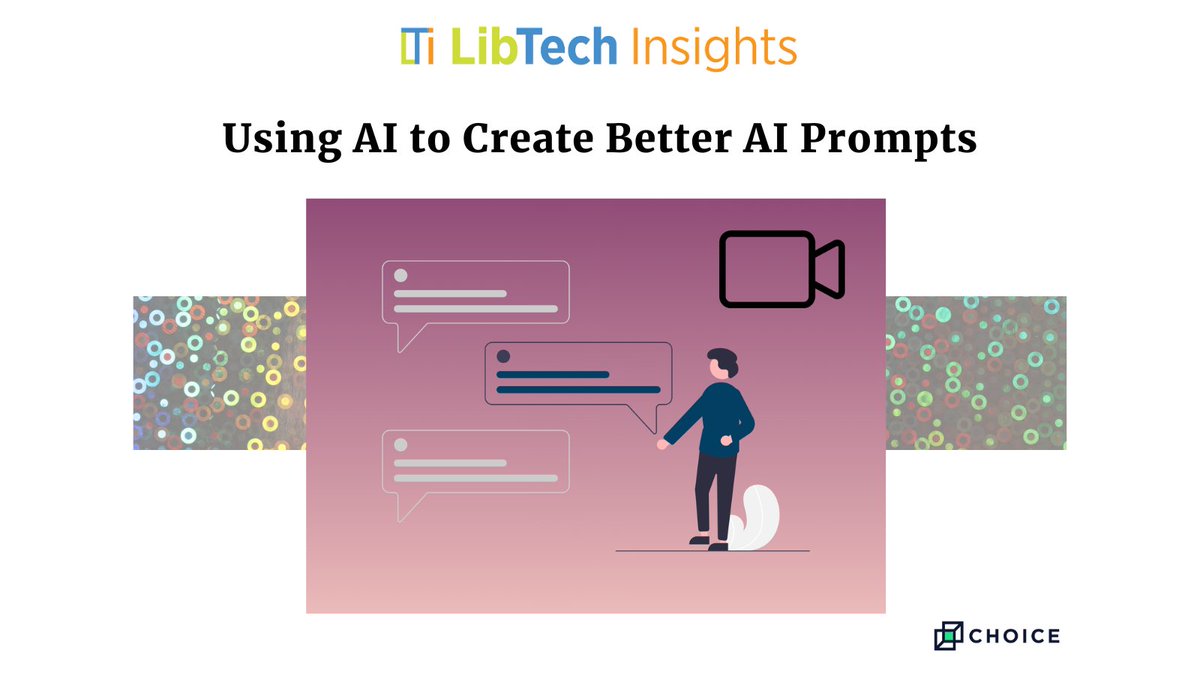 Now on #LTIBlog
A new #LibTechTools video segment! Watch as Gary Price & Rachel Hendrick share how to use AI to improve your prompts and receive better results ow.ly/w33B50S0zFQ #PromptEngineering #generativeAI #LibraryTwitter