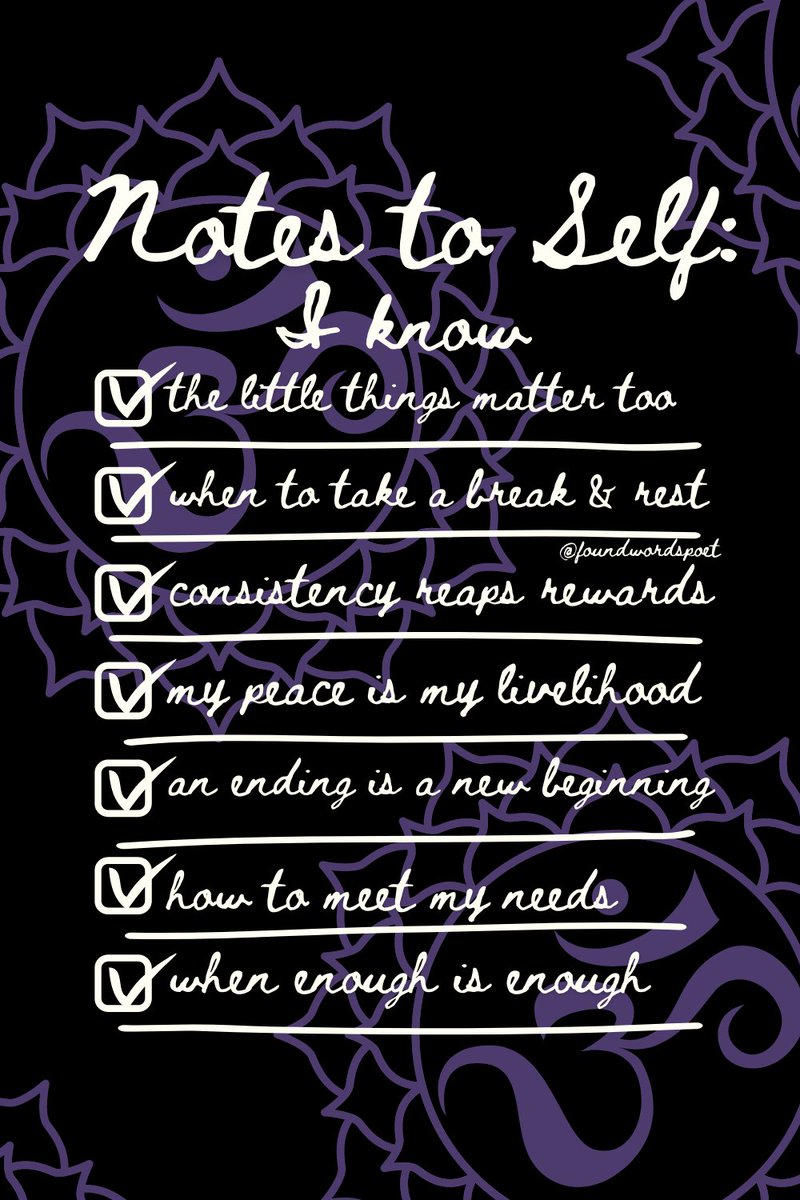 foundwordspoet's tweet photo. Notes to Self:
I know
✅the little things matter too
✅ when to take a break &amp; rest
✅ consistency reaps rewards
✅ my peace is my livelihood
✅ an ending is a new beginning
✅ how to meet my needs
✅ when enough is enough

Get the journal! https://t.co/ZmAFyg6LfJ https://t.co/IG0737nEpf
