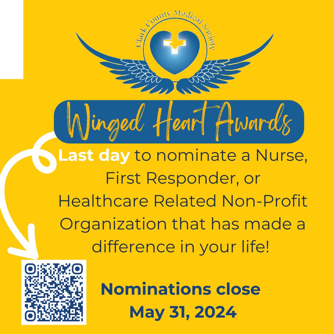 Last chance to nominate a Nurse, First Responder, or Non-Profit Organization to win a Winged Heart Award. Nominations close May 31, 2024. clarkcountymedical.org/winged-heart-a…
