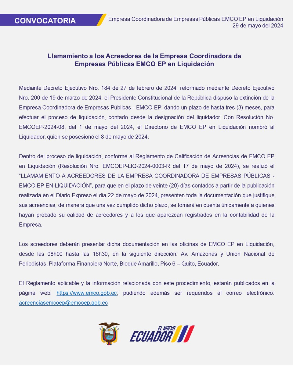 📌CONVOCATORIA
Llamamiento a los acreedores de la Empresa Coordinadora de Empresas Públicas EMCO EP en Liquidación.