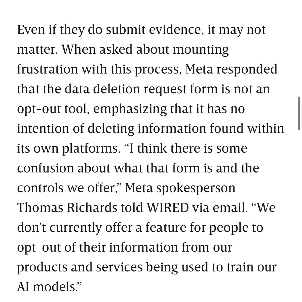 Remembering how last October, Meta said their “opt out forms” weren’t really opt out tools, as Meta had no intention to let people “opt out” against their work being used to train Meta’s GenAi models. wired.com/story/meta-art… May one day someone take Meta to court for this bs