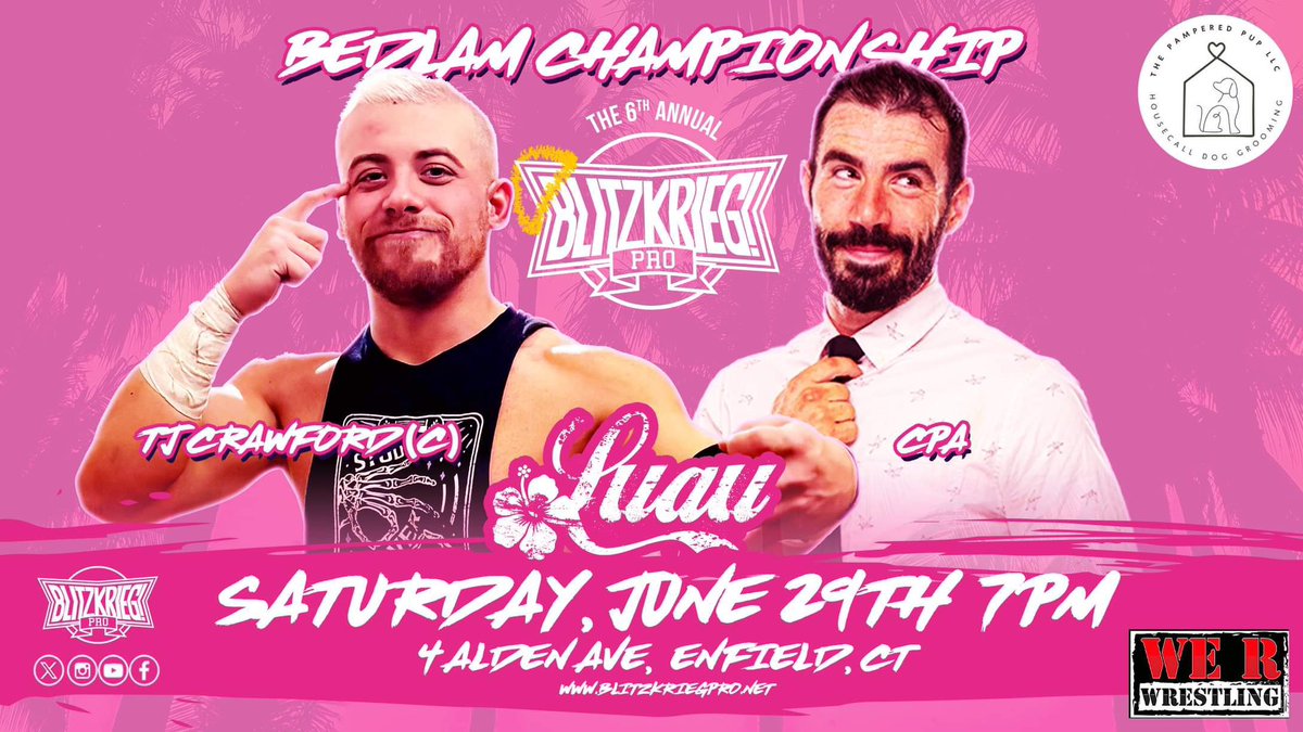 🌊 OFFICIAL 🌊 BEDLAM CHAMPIONSHIP MATCH: @TJCWrestling (c) vs @cpawrestles Goes down at the 6th Annual Blitzkrieg! Luau Sponsored by @WeRWrestlingg 🗓️: Sat. June 29th 📍: Enfield, CT 🎟: BlitzkriegPro.net 📺: IWTV.live