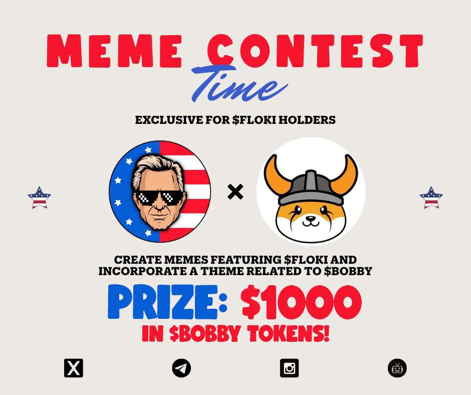 Great Meme Contest Competition for 🚀🚀🚀#Floki Holders!!! Participants must create and post memes under this tweet that feature FLOKI Token memes and incorporate a theme related to 🔥🔥🔥 $Bobby Token. Top memes will receive $Bobby Token rewards. #Floki #Bobby #FlokiCommunity