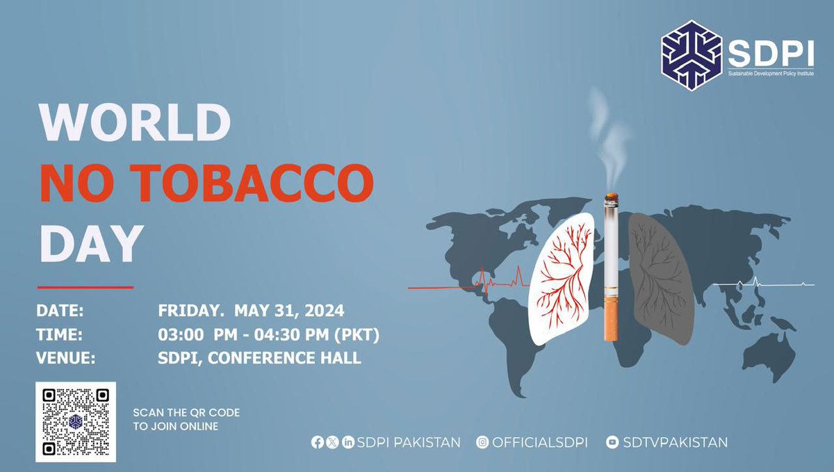 SDPI is organizing a Seminar on🔽 🚭 World No Tobacco Day 🚭 🗓️ Friday, 31st May, 2024 ⏰ 3-4:30 PM PKT 📢 bit.ly/3VmjzoY Join us in observing **World No Tobacco Day** with an insightful seminar dedicated to raising awareness about the dangers of tobacco use and