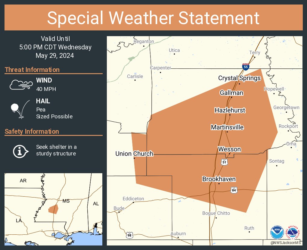 A special weather statement has been issued for Brookhaven MS, Crystal Springs MS and Hazlehurst MS until 5:00 PM CDT