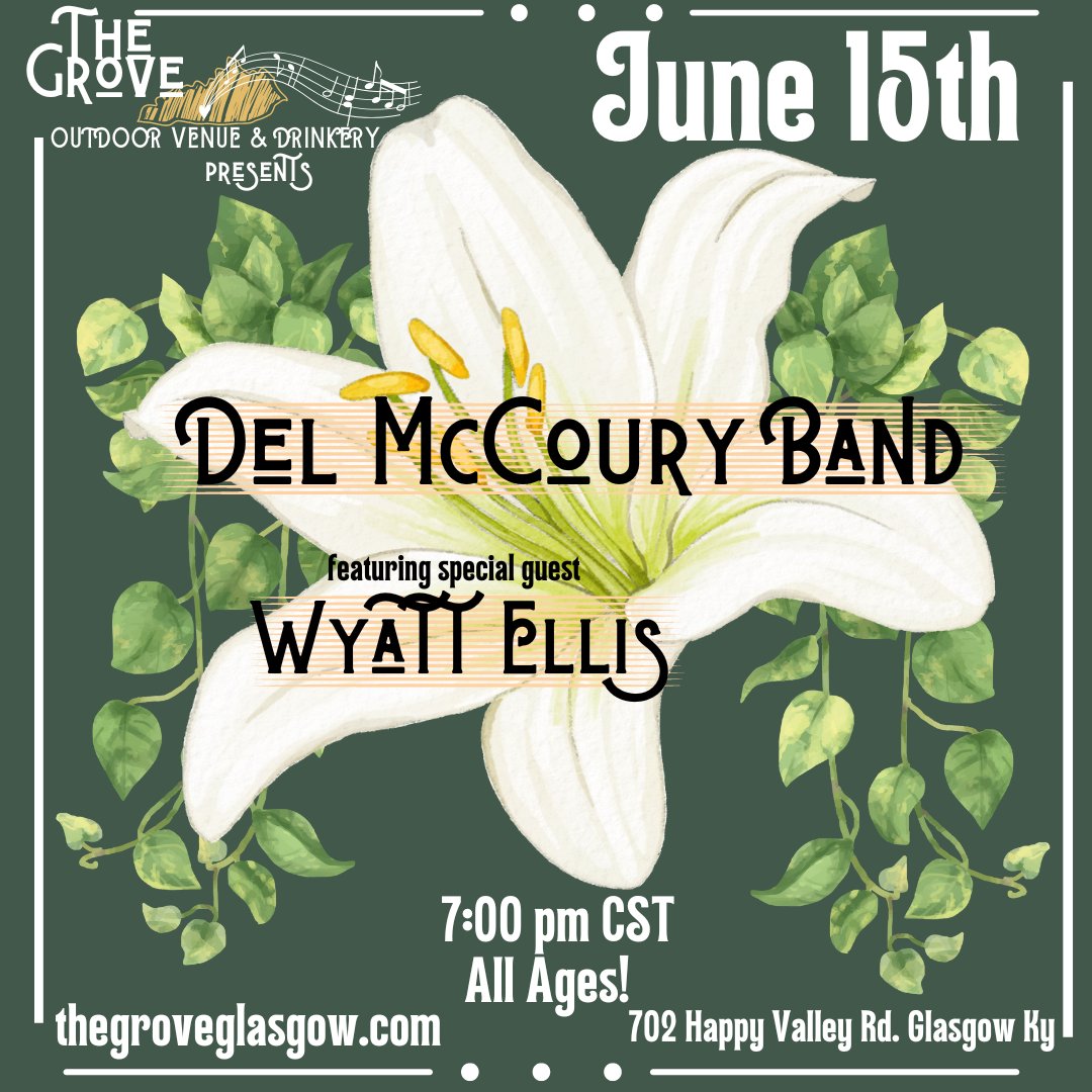 We’ll be in Glasgow, KY on June 15 to play at The Grove! We hope to see ya there, get your tickets:
bit.ly/4dZy0a0
#thegrove #glasgowky #bluegrass #delmccouryband