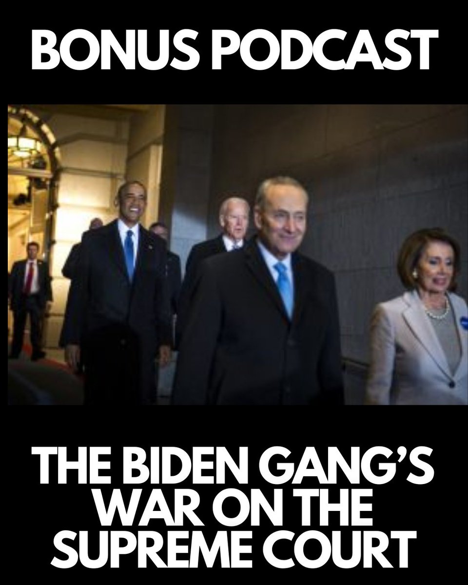 THE BIDEN GANG'S WAR ON THE SUPREME COURT - #726 NEW BONUS PODCAST! LISTEN HERE: michaelsavage.com/the-biden-gang…