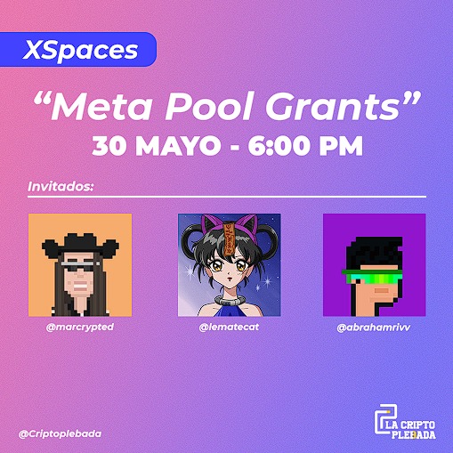 Gm, plebada 🤠
El día de mañana vamos a estar platicando con los cracks 🔥 <a href="/marcrypted/">Sol💫</a> <a href="/abrahamrivv/">Abraham Rivv</a> y @lematecat sobre <a href="/meta_pool/">Meta Pool</a>, la próxima ronda de Grants y muchas cosas más 💯

Nos escuchamos mañana a las 6:00 pm hora centro de México 🙌🏽