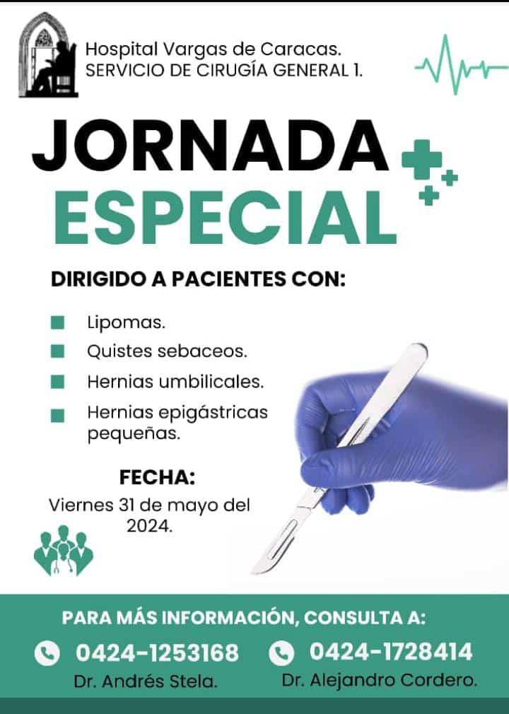 #Atencion | El servicio de cirugía general del Hospital Vargas de Caracas invita a la jornada especial a realizarse este viernes #31May para atender: - Lipomas - Quistes sebaceos - Hernias umbilicales - Hernias epigástricas pequeñas. Interesados contactar a los números anexos