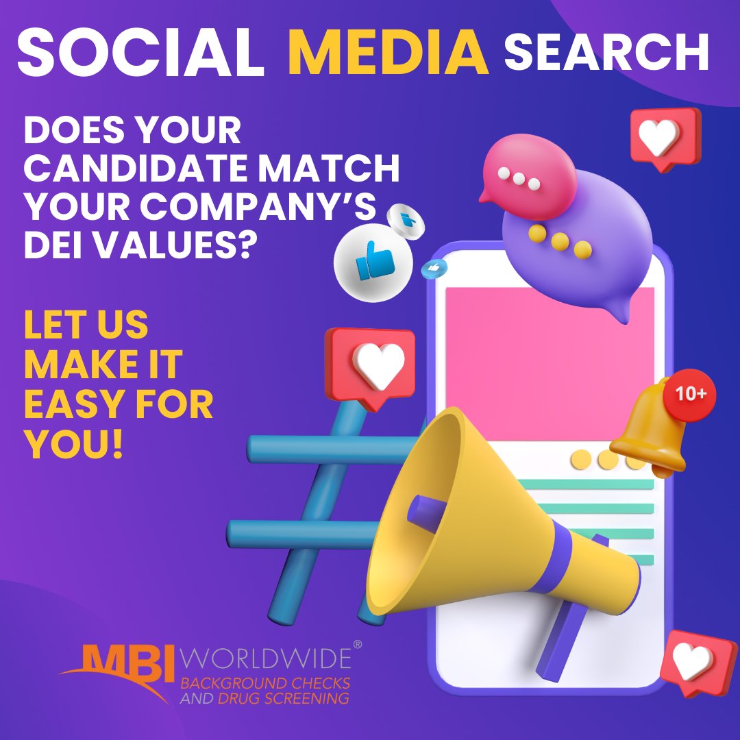 Our candidate Social Media Search tool considers your company's DEI values. We thoroughly analyze their social media presence for up to seven years to ensure alignment with your values. Give us a call today at 866-275-4624 or contact us at mbiworldwide.com/contact-sales/