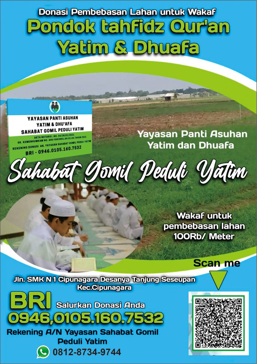 Bismillahirrahmanirrahim TAPERA ( Tabungan Perumahan Akherat) Sedekah jariah 100Rb/Mtr untuk pembebasan lahan ponpes yatim dan dhuafa