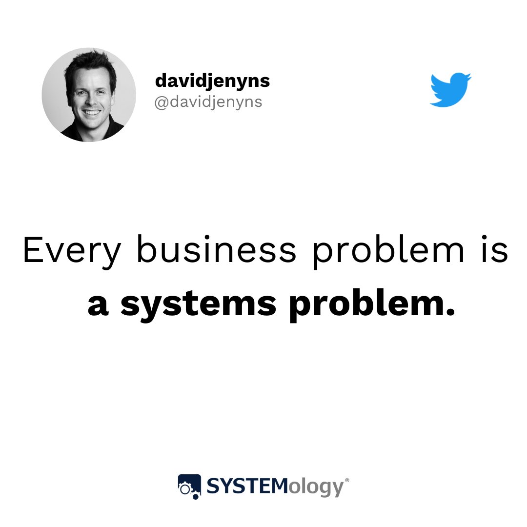 #DavidJenyns #BusinessProblems #SystemsThinking
