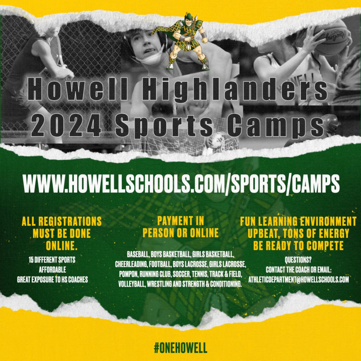 Don't forget to sign up your Highlander for summer sports camps! Several camps begin on June 3rd...we hope to see you there! Some new options this year include; Track & Field and multiple Strength & Conditioning camps for 5th to 8th graders! #JoinTheFun #OneHowell