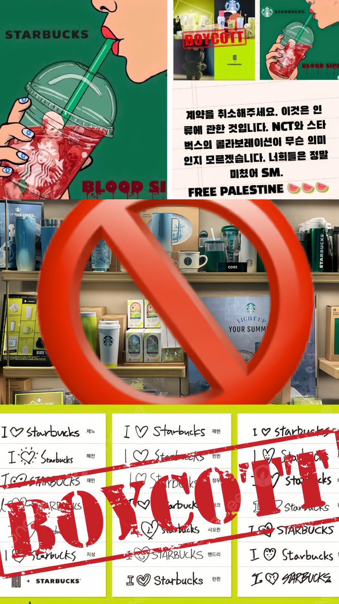 스타벅스 

스벅은 팔레스타인의 학살을 응원과 자금을 지원하고 있고 시즈니는 엔시티가 학살을 응원하는 브랜드와 연관되는 것을 원하지 않습니다!

#시즈니와함께_보이콧하자
<a href="/SMTOWNGLOBAL/">SMTOWN</a> <a href="/SMTOWN_Idn/">SMTOWN Indonesia</a> <a href="/NCTsmtown/">NCT</a> <a href="/NCTsmtown_DREAM/">NCT DREAM</a>