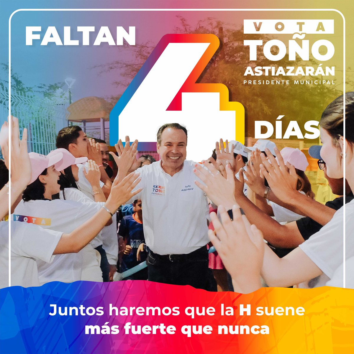 ¡SÓLO 4 DÍAS! Este domingo 02 de junio, ¡vota para construir en equipo el mejor Hermosillo de la historia! #VotaToño #QueSueneLaH