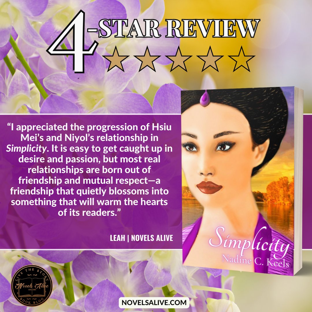 4-STAR REVIEW⭐️⭐️⭐️⭐️: SIMPLICITY by Nadine Keels @Nadine_C_Keels 

👉I appreciated the progression of Hsiu Mei’s and Niyol’s relationship in SIMPLICITY. It is easy to get caught up in desire and passion, but most real relationships are born out... bit.ly/4e2njUc #book