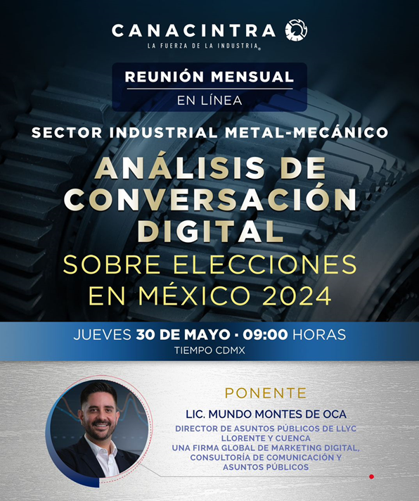 Nos vemos mañana con empresas líderes del sector manufactura en @CANACINTRAMex para presentar el análisis de conversación digital sobre #EleccionesMéxico2024 que hicimos con herramientas de IA en @LLYC_Global. 🤖📊 Para consultar el estudio completo acá👇🏻 lnkd.in/dHfxpTNk