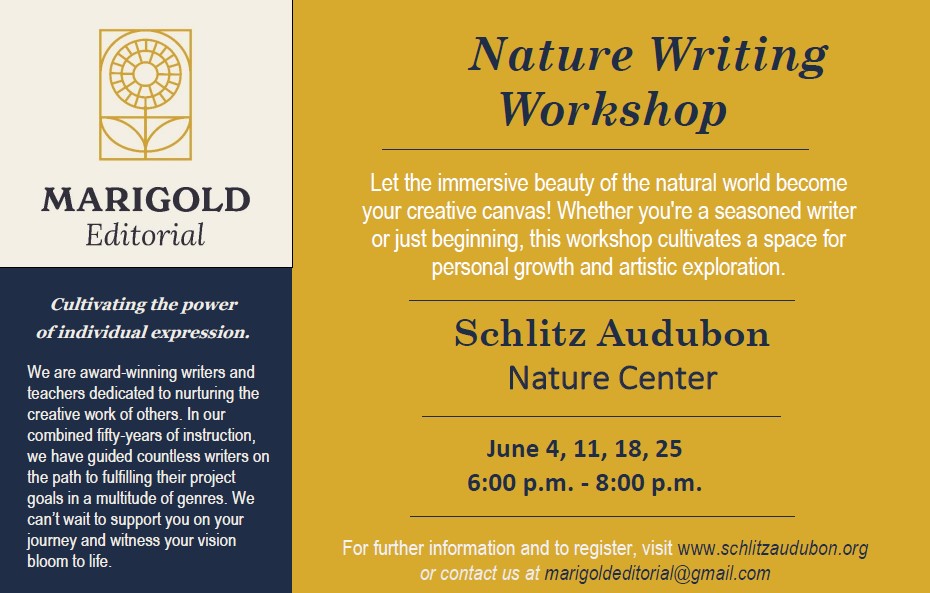 Marigold_Edit's tweet photo. Hello, friends! Join us for our latest writing workshop at Schlitz Audubon starting June 4! https://t.co/uHRhYrggLq
