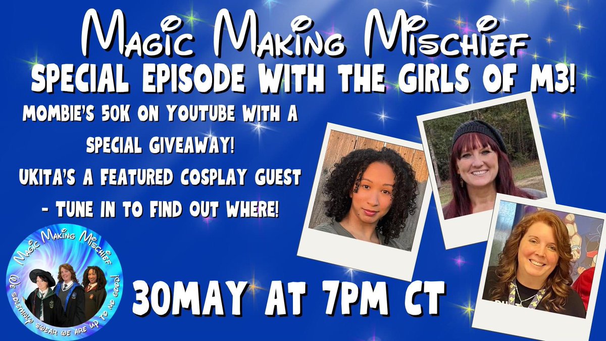 We couldn’t stay away for an entire week! So, we decided to jump in with a #special #episode on 30MAY at 7PM CT! 30 minutes of #fun with the girls of Magic Making Mischief! We have a few things to #celebrate! Mombierella has reached 50 THOUSAND on her #youtubechannel and will