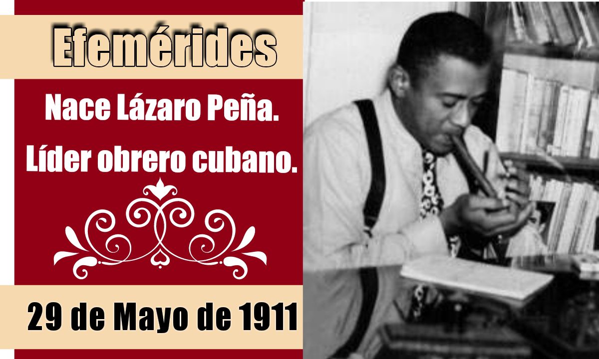 🇨🇺👴🏼 Cuba recuerda este 29 de mayo el aniversario 113 del natalicio del líder obrero Lázaro Peña, infatigable defensor de las reivindicaciones económicas y sociales del proletariado de su país natal y del mundo. #CubaViveEnSuHistoria #MunicipioNiquero #DPSGranma