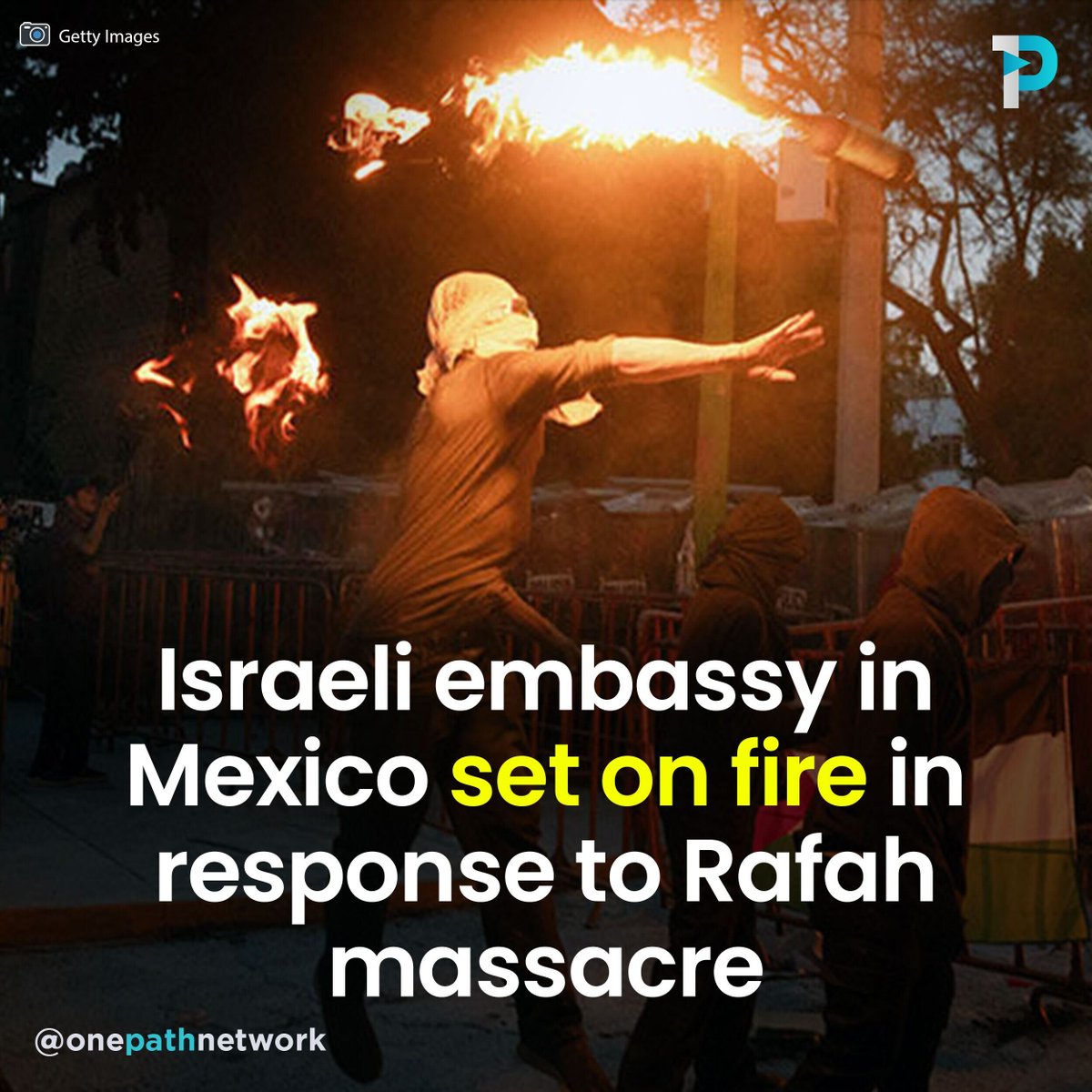 🇲🇽🇮🇱 The world is in rage after the Rafah tent massacre that slaughtered over 50+ civilians, mostly women and children. Only a few days ago,  the Israeli embassy was also set ablaze in Istanbul in response to zionist brutality in Rafah.